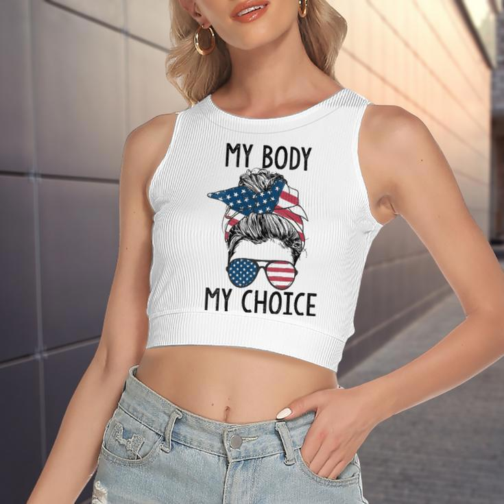 My Body My Choice Pro Choice Messy Bun Us Flag Feminist Women's Crop Top Tank Top