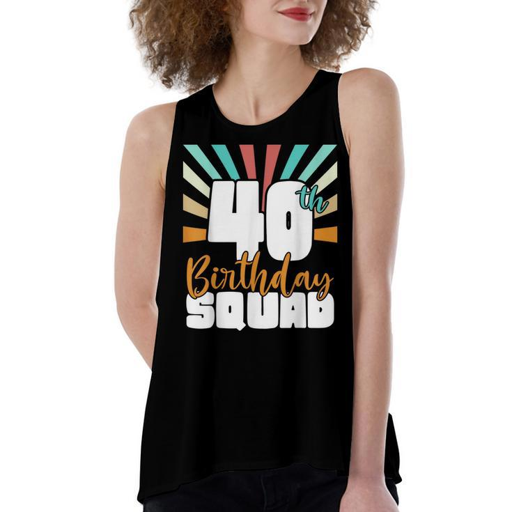 40Th Birthday Squad Vintage Retro Funny 40 Year Old Birthday  Women's Loose Fit Open Back Split Tank Top