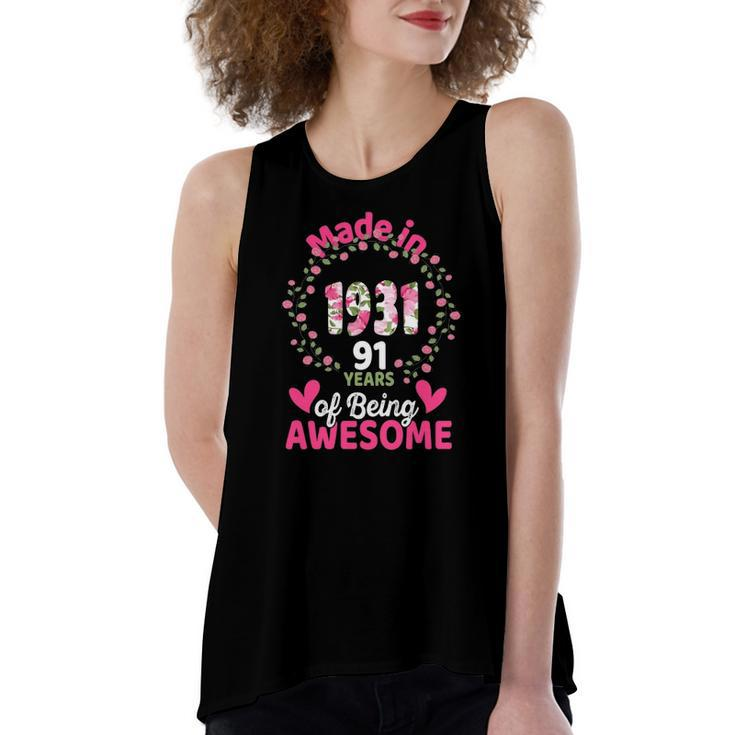 91 Years Old 91St Birthday Born In 1931 Girls Floral Women's Loose Tank Top