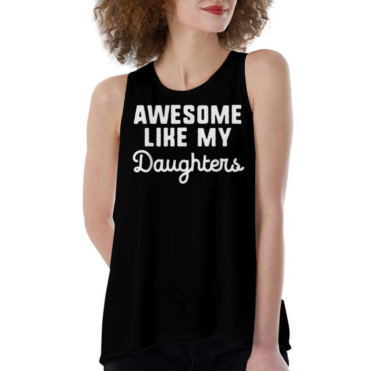 Awesome Like My Daughters Mom Dad Women's Loose Tank Top