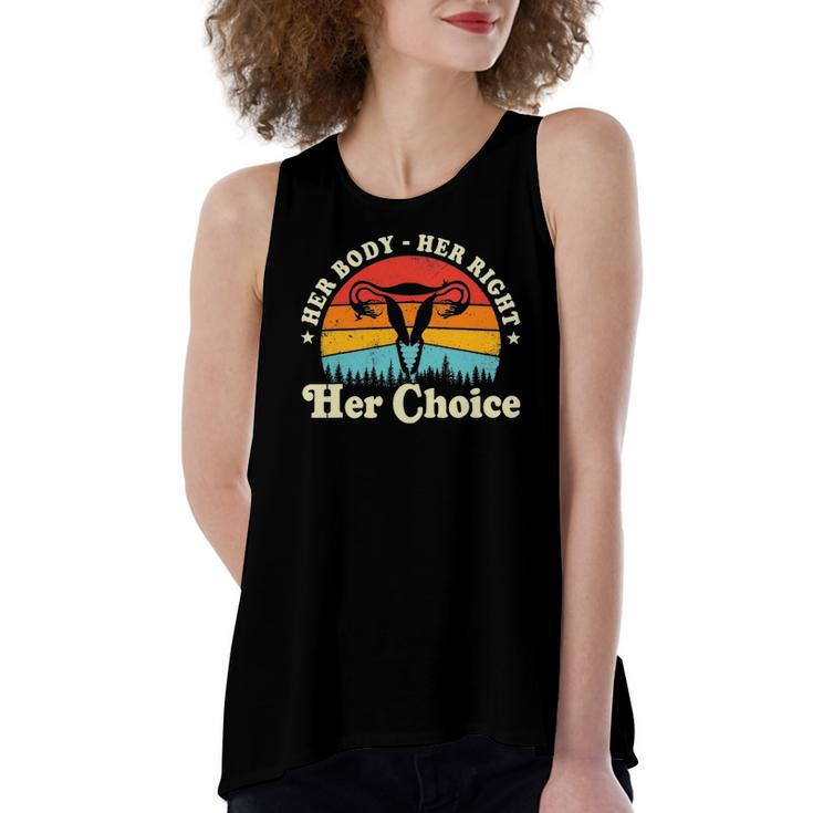Her Body Her Right Her Choice Feminist Feminism Women's Loose Tank Top