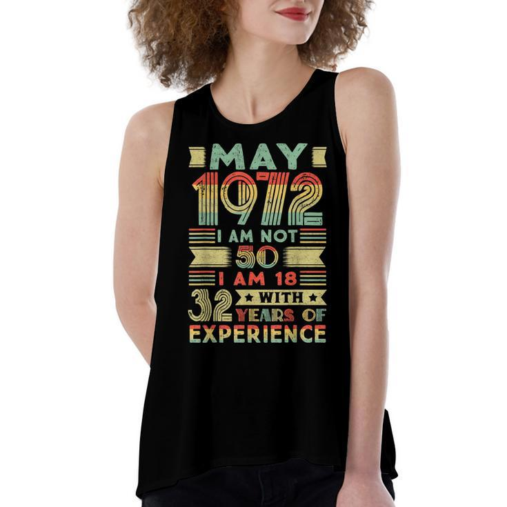 Born May 1972 50Th Birthday Made In 1972 50 Year Old  Women's Loose Fit Open Back Split Tank Top