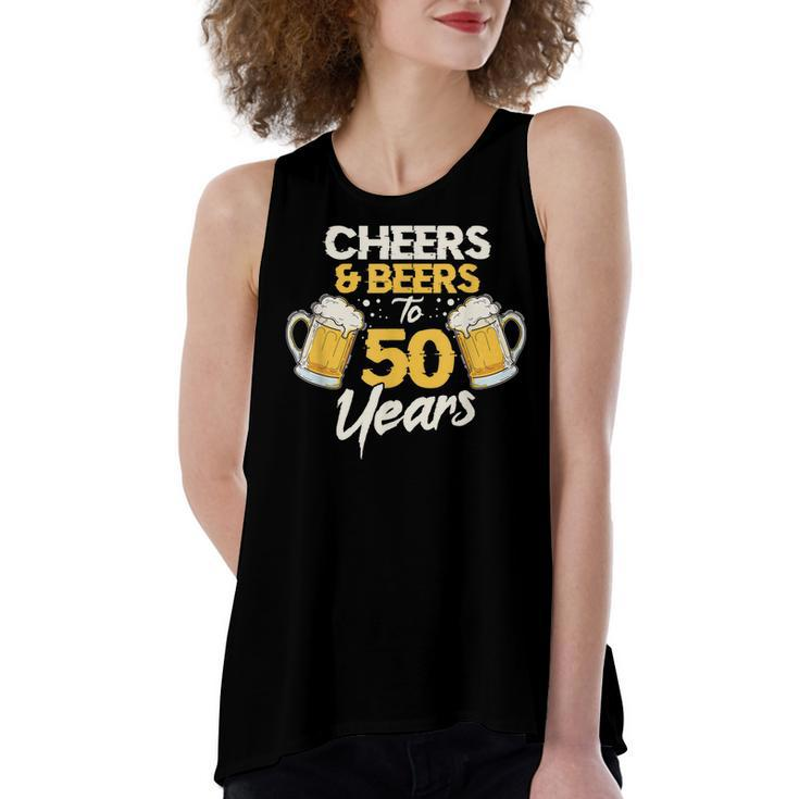 Cheers & Beers To 50 Years 50Th Birthday Fifty Anniversary  Women's Loose Fit Open Back Split Tank Top