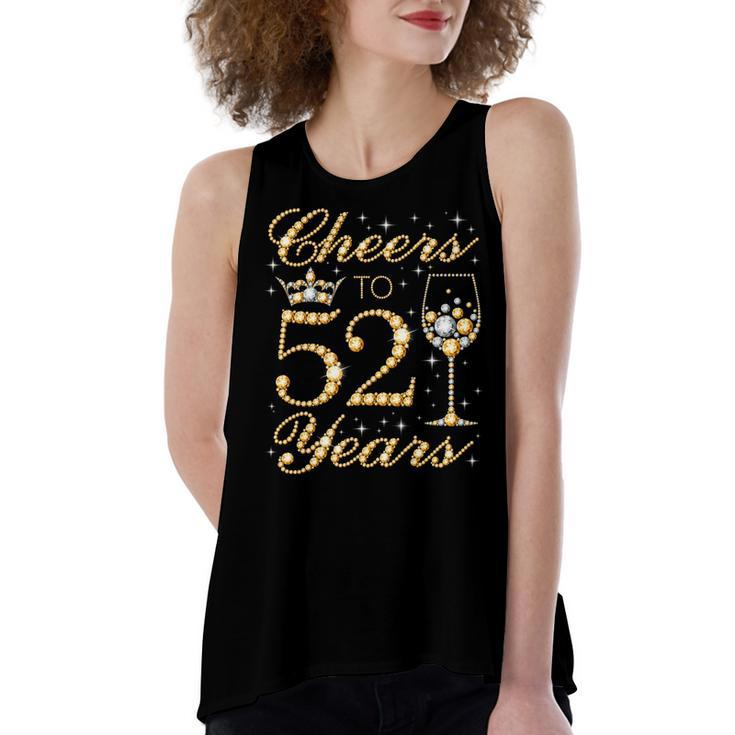 Cheers To 52 Years 52Nd Queens Birthday 52 Years Old   Women's Loose Fit Open Back Split Tank Top
