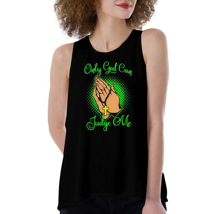 Christian Faith Only God Can Judge Me Women's Loose Tank Top
