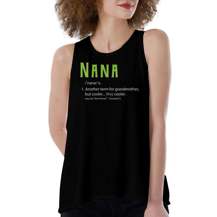 Cute Nana For Grandma Another Term For Grandmother Women's Loose Tank Top