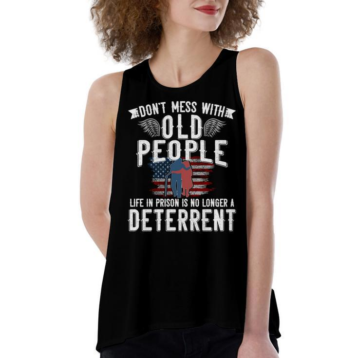 Dont Mess With Old People Life In Prison Senior Citizen   Women's Loose Fit Open Back Split Tank Top