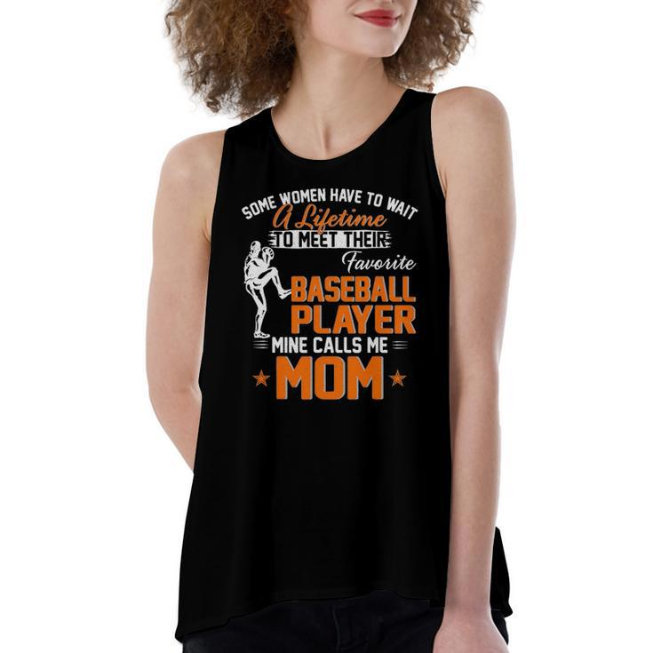 My Favorite Baseball Player Calls Me Mom For Mother Women's Loose Tank Top