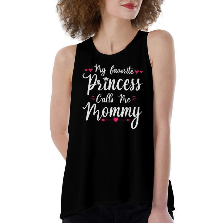 My Favorite Princess Calls Me Mommy Cute Women's Loose Tank Top