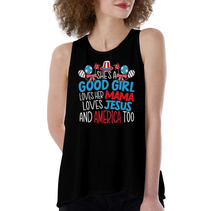 A Good Girl Who Loves America 4Th Of July Usa Patriotic Women's Loose Tank Top