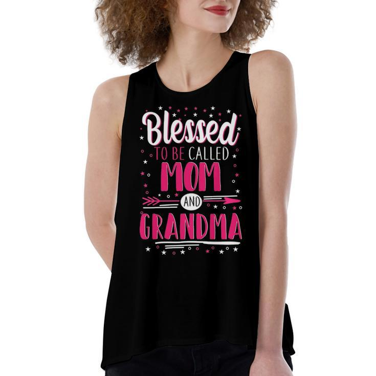 Grandma Gift   Blessed To Be Called Mom And Grandma Women's Loose Fit Open Back Split Tank Top