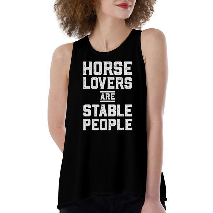 Horse Lovers Are Stable People Distressed Barn Women's Loose Tank Top