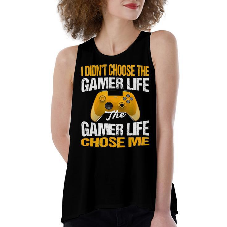 I Didnt Choose The Gamer Life The Camer Life Chose Me Gaming Funny Quote 24Ya95 Women's Loose Fit Open Back Split Tank Top