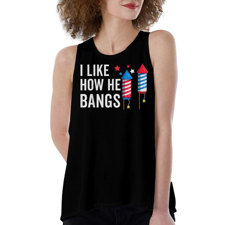 I Like How He Bangs Funny 4Th Of July Matching Couple  Women's Loose Fit Open Back Split Tank Top