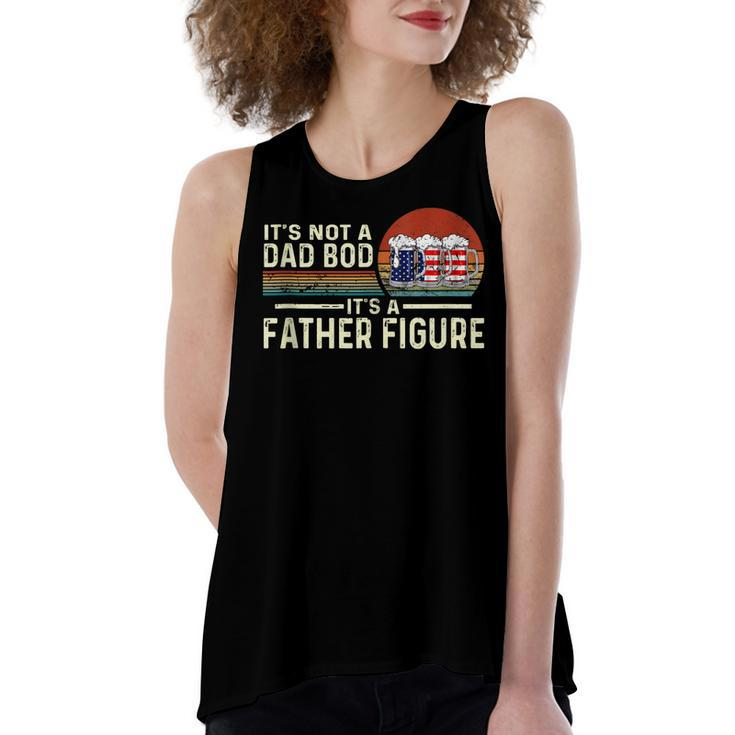 Its Not A Dad Bod Its A Father Figure Beer - 4Th Of July Women's Loose Fit Open Back Split Tank Top