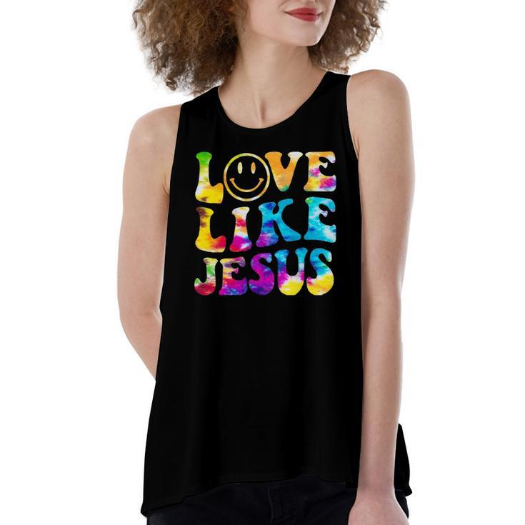 Love Like Jesus Tie Dye Faith Christian Jesus Men Women Kid Women's Loose Fit Open Back Split Tank Top