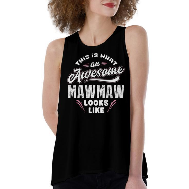 Mawmaw Grandma Gift   This Is What An Awesome Mawmaw Looks Like Women's Loose Fit Open Back Split Tank Top