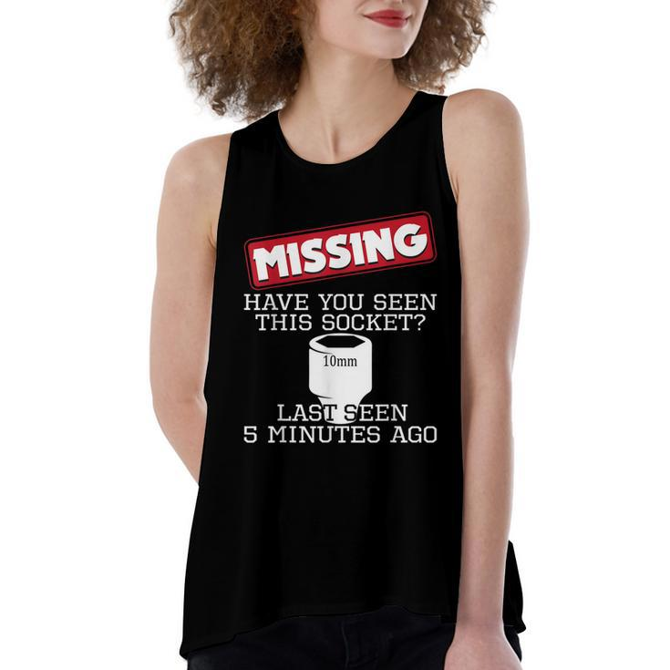 Missing Have You Seen This Socket Funny Race Car Enthusiast  Women's Loose Fit Open Back Split Tank Top