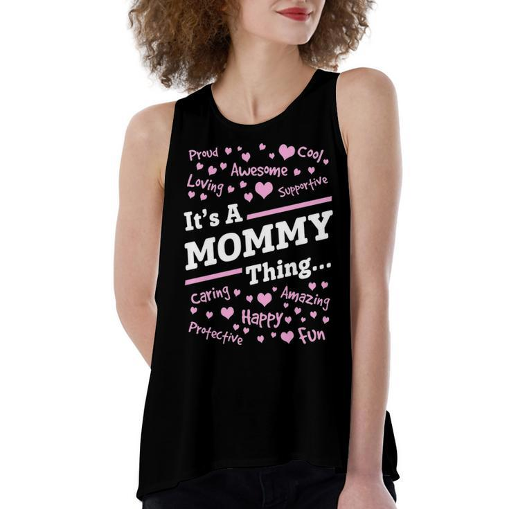 Mommy Gift   Its A Mommy Thing Women's Loose Fit Open Back Split Tank Top