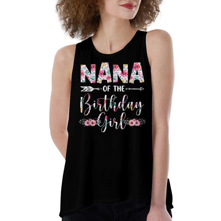 Nana Of The Birthday Girl Mom Flower Mothers Day Gift  Women's Loose Fit Open Back Split Tank Top