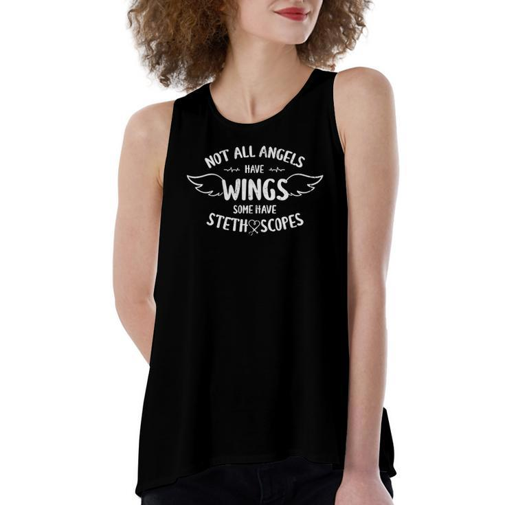 Not All Angels Have Wings Some Have Stethoscope Nurse Outfit Women's Loose Tank Top