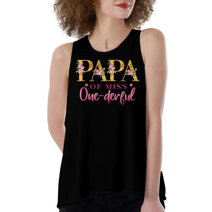 Papa Of Miss One Derful 1St Birthday Party First One-Derful  Women's Loose Fit Open Back Split Tank Top