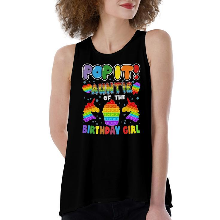 Pop It Auntie Of The Birthday Girl Matching Women's Loose Tank Top