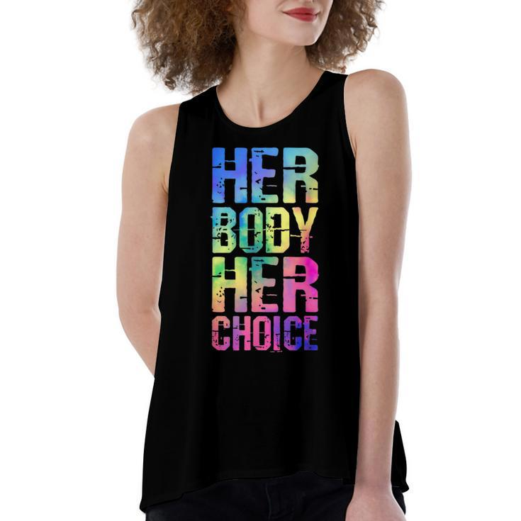 Pro Choice Her Body Her Choice Tie Dye Texas Womens Rights  Women's Loose Fit Open Back Split Tank Top