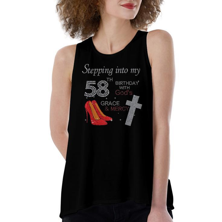 Stepping Into My 58Th Birthday With Gods Grace Mercy Heels Women's Loose Tank Top