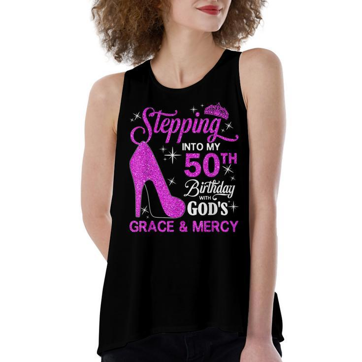 Stepping Into My 50Th Birthday With Gods Grace And Mercy  Women's Loose Fit Open Back Split Tank Top