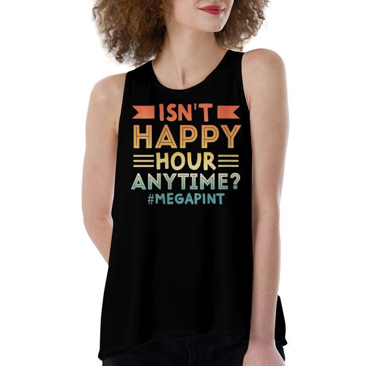 Vintage Isnt Happy Hour Anytime Mega Pint Women's Loose Tank Top