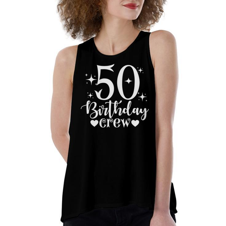Womens 50Th Birthday Crew Bday 50 Years Old  Women's Loose Fit Open Back Split Tank Top