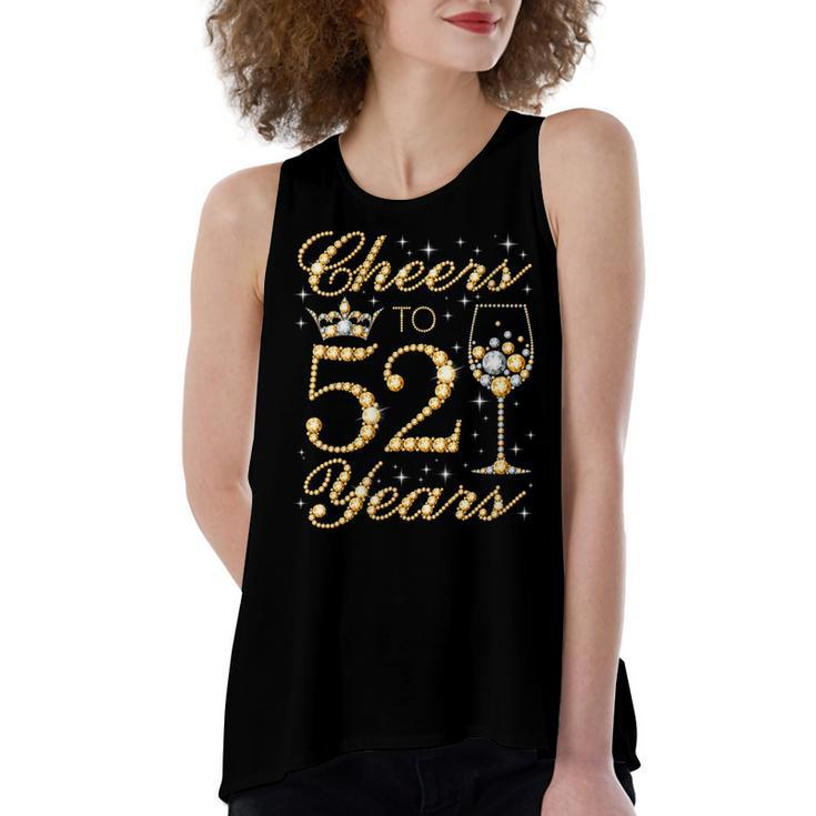 Womens Cheers To 52 Years 52Nd Queens Birthday 52 Years Old  Women's Loose Fit Open Back Split Tank Top