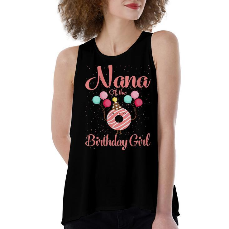 Womens Nana Of The Birthday Girl Donut Matching Family Bday  Women's Loose Fit Open Back Split Tank Top