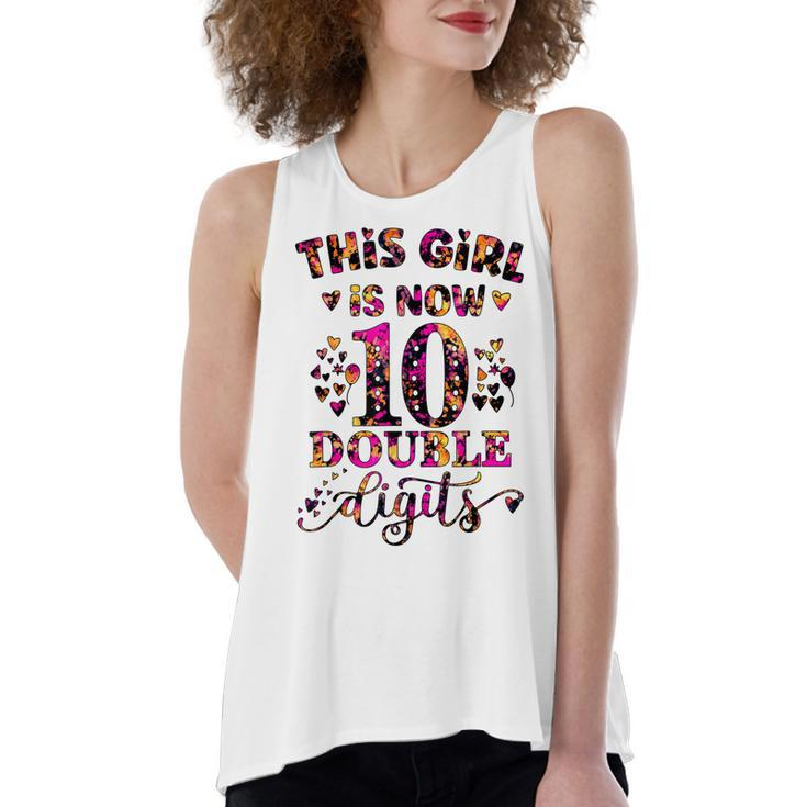 10Th Birthday Gift This Girl Is Now 10 Double Digits Tie Dye  Women's Loose Fit Open Back Split Tank Top