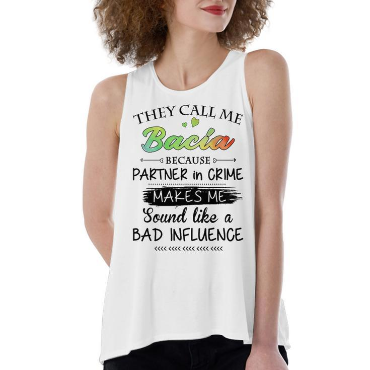 Bacia Grandma Gift   They Call Me Bacia Because Partner In Crime Women's Loose Fit Open Back Split Tank Top