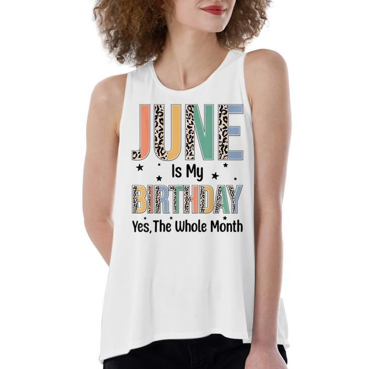 June Is My Birthday Yes The Whole Month Leopard June Bday  Women's Loose Fit Open Back Split Tank Top