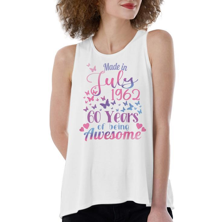 Womens 60Th Birthday July 1962 For Women Her 60 Years Old Awesome  Women's Loose Fit Open Back Split Tank Top