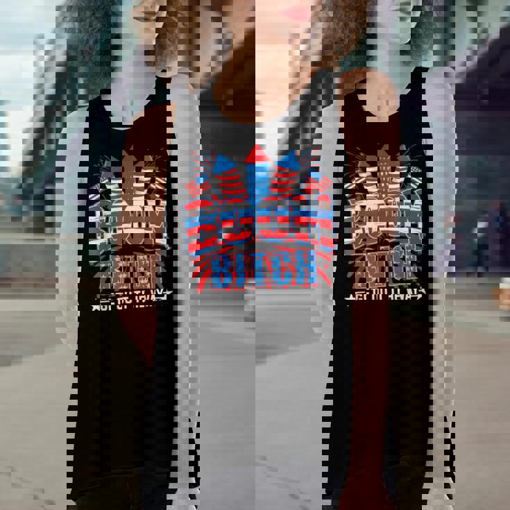 Bitch Get Out The Way Boom Firework 4Th Of July Men Women Women's Loose Fit Open Back Split Tank Top