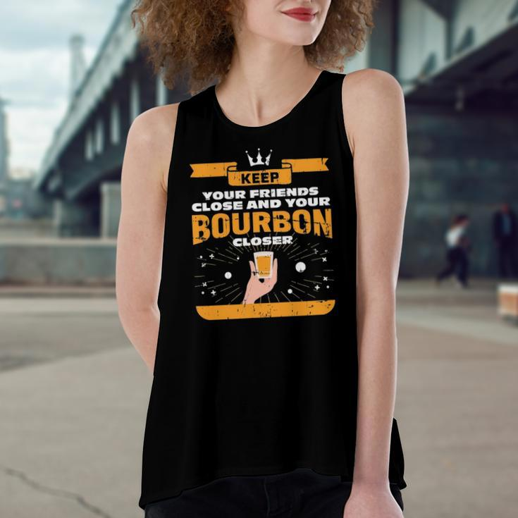 Keep Your Friends Close And Your Bourbon Closer Whiskey Women's Loose Tank Top