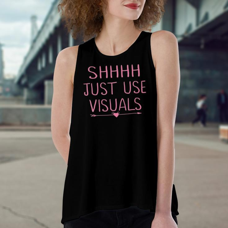 Special Education Teacher Sped Shhh Just Use Visuals Women's Loose Tank Top