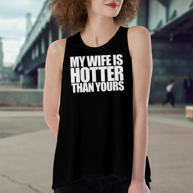My Wife Is Hotter Than Yours You Girlfriend Love Women's Loose Tank Top