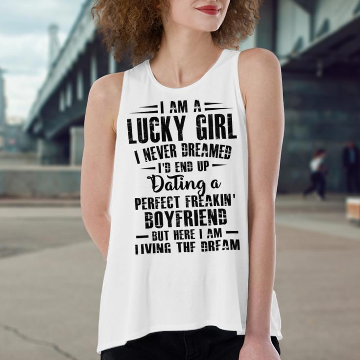 I Am A Lucky Girl I Never Dreamed Im End Up Dating A Perfect Freakin V2 Women's Loose Fit Open Back Split Tank Top