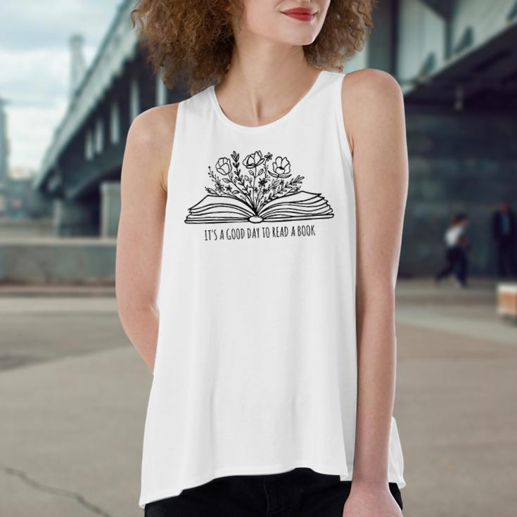 Its A Good Day To Read A Book And Flower Tee For Teacher Women's Loose Tank Top