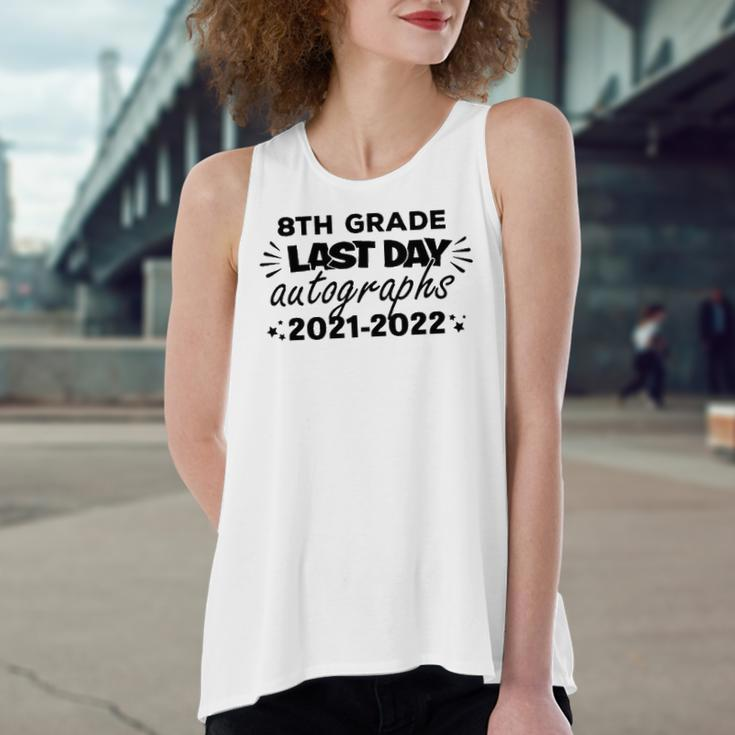 Last Day Autographs For 8Th Grade And Teachers 2022 Education Women's Loose Tank Top