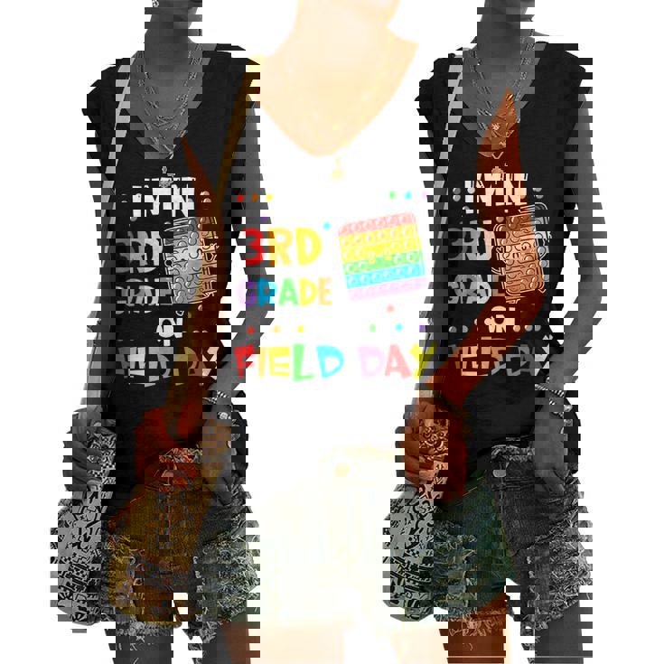 Im In 3Rd Grade On Field Day 2022 Pop It Kids Boys Girls Women's Vneck Tank Top