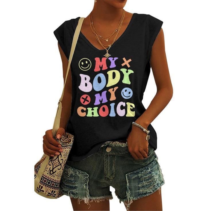 My Body My Choice Pro Choice Rights Retro Feminist Women's V-neck Tank Top