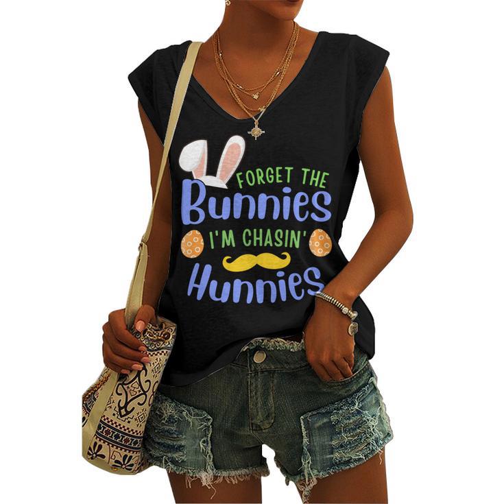 Forget The Bunnies Im Chasing Hunnies Funny Boys Easter Gift Women's V-neck Casual Sleeveless Tank Top