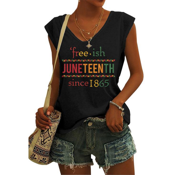 Free-Ish Since 1865 With Pan African Flag For Juneteenth Women's Vneck Tank Top