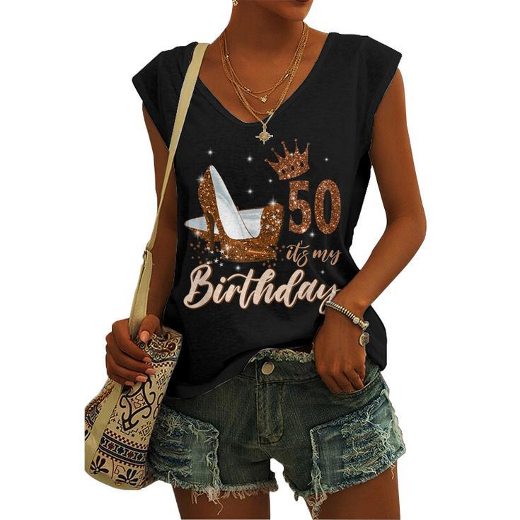 Womens Its My 50Th Birthday Queen 50 Years Old High Heels Women's Vneck Tank Top